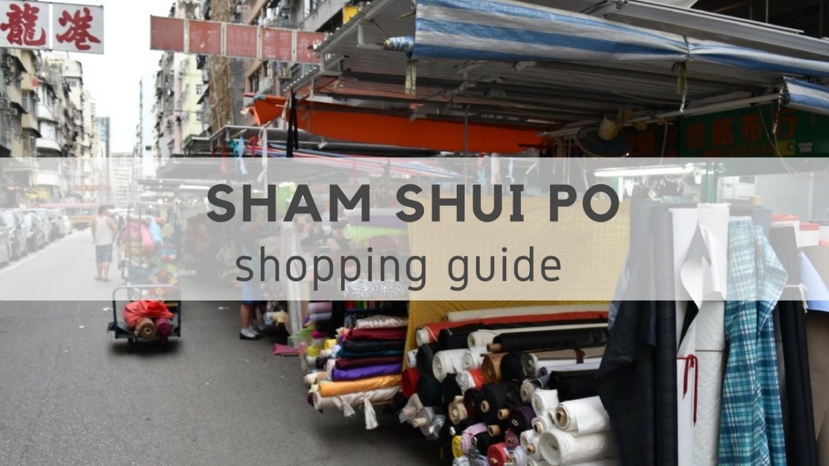 Shopping in Sham Shui Po The HK HUB