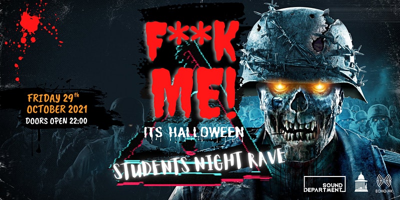 f**k me its halloween students night rave