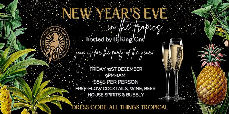 tropical theme new years eve party at the daily tot