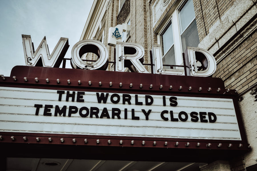 sign showing the world is closed