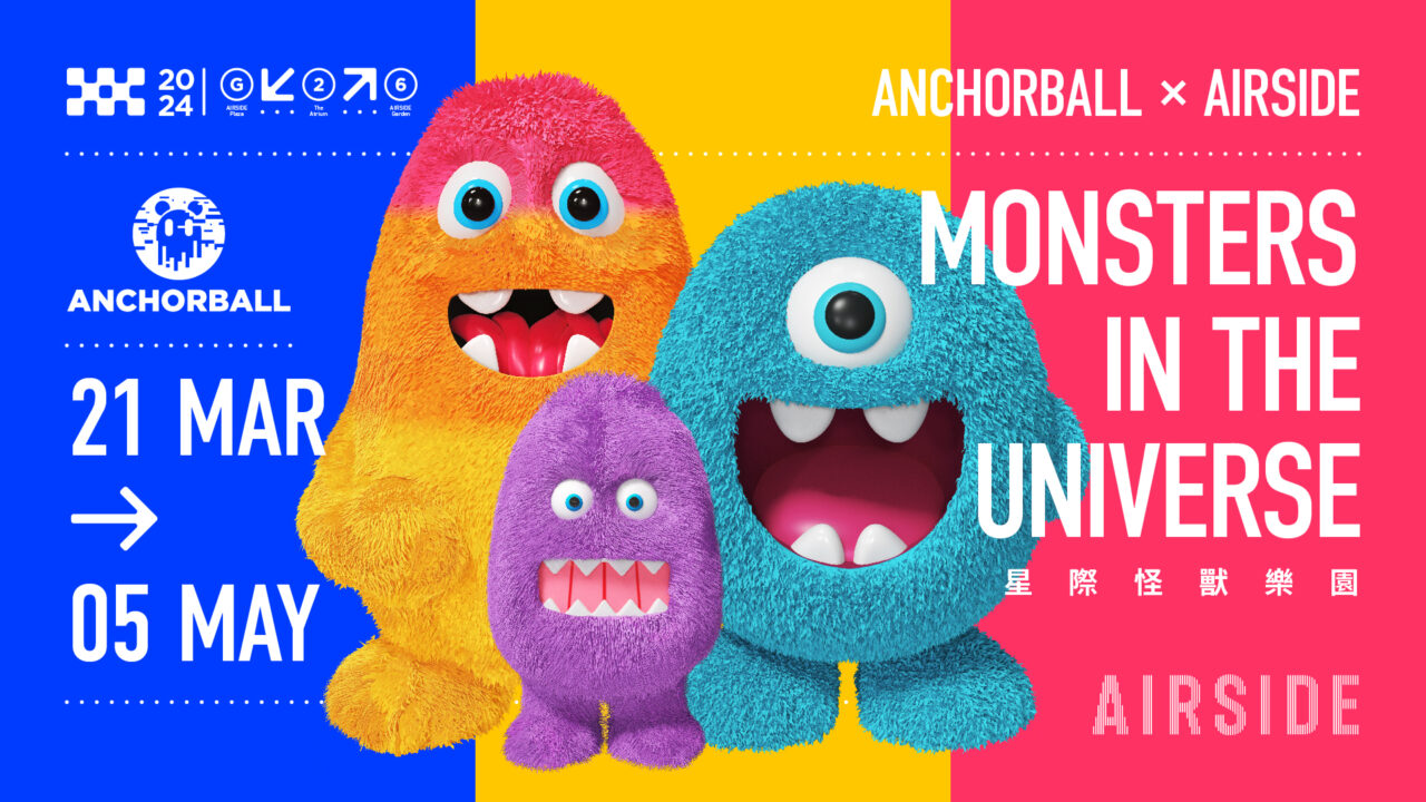 ANCHORBALL x AIRSIDE: Monsters in the Universe hong kong