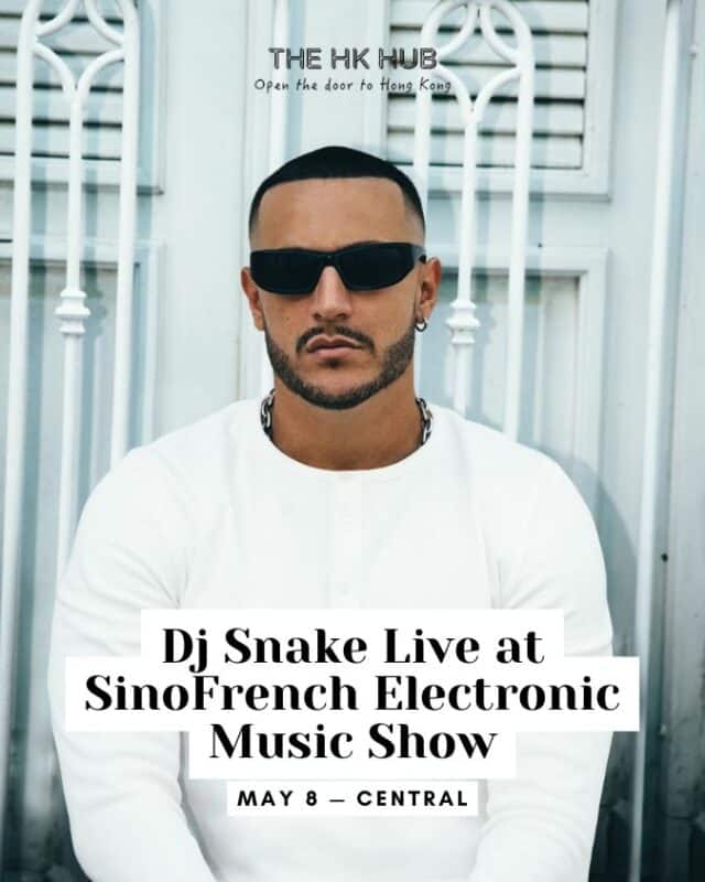 DJ Snake Live in central harbourfront