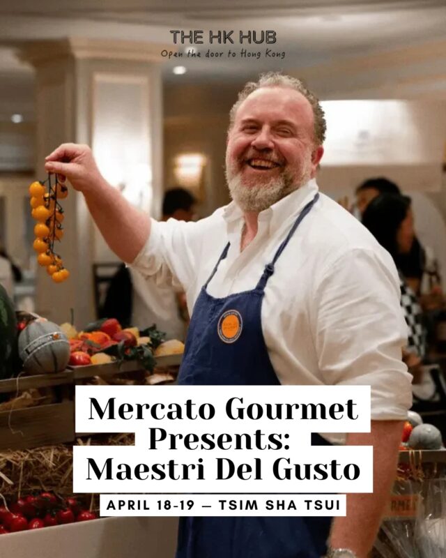 Mercato Gourmet Presents: Maestri Del Gusto at The Peninsula Hong Kong
