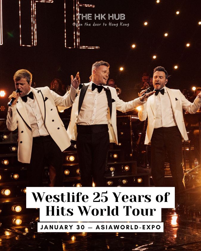 Westlife 25 Years of Hits World Tour in Hong Kong