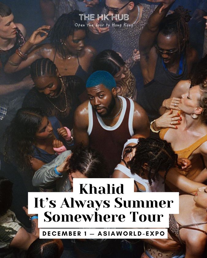 Khalid "It’s Always Summer Somewhere" Tour in Hong Kong