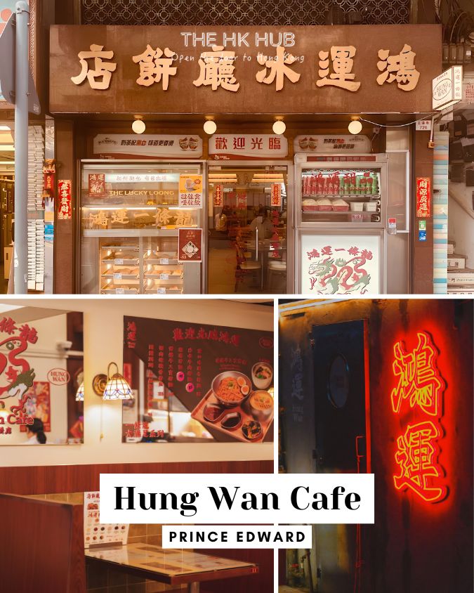 Hung Wan Cafe — Mong Kok