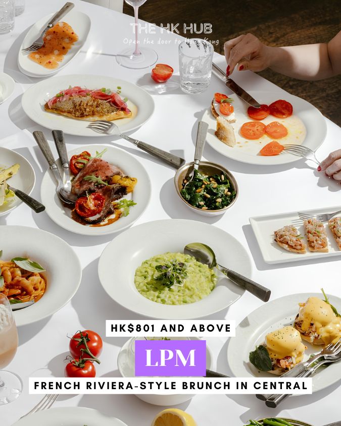LPM Restaurant & Bar French Riviera-Style Brunch in Central