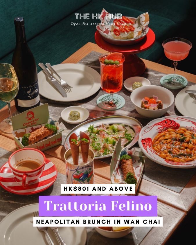 Trattoria Felino Neapolitan Weekend Brunch in Wan Chai