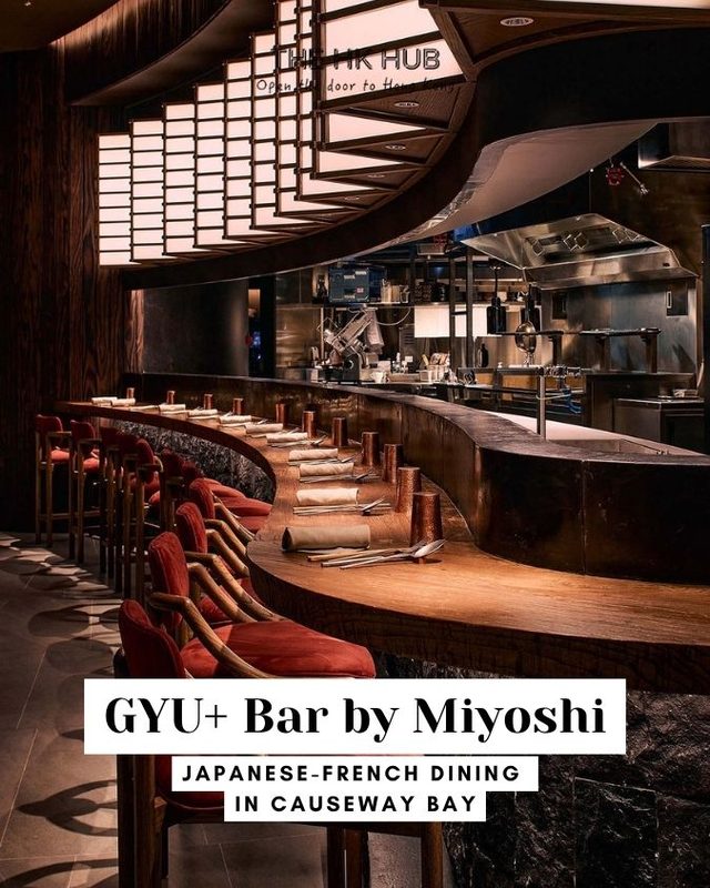 GYU+ Bar by Miyoshi Japanese-French Dining in Causeway Bay