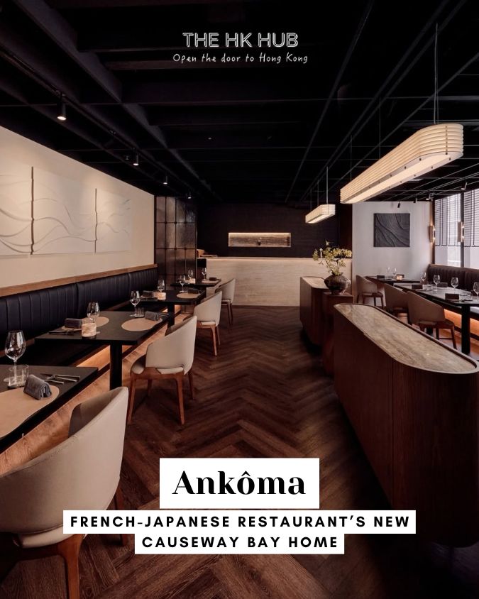 Ankôma — French-Japanese Restaurant Moves to Causeway Bay