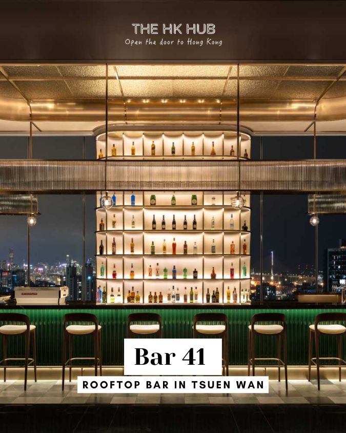 Bar 41 — New Rooftop Bar in Tsuen Wan